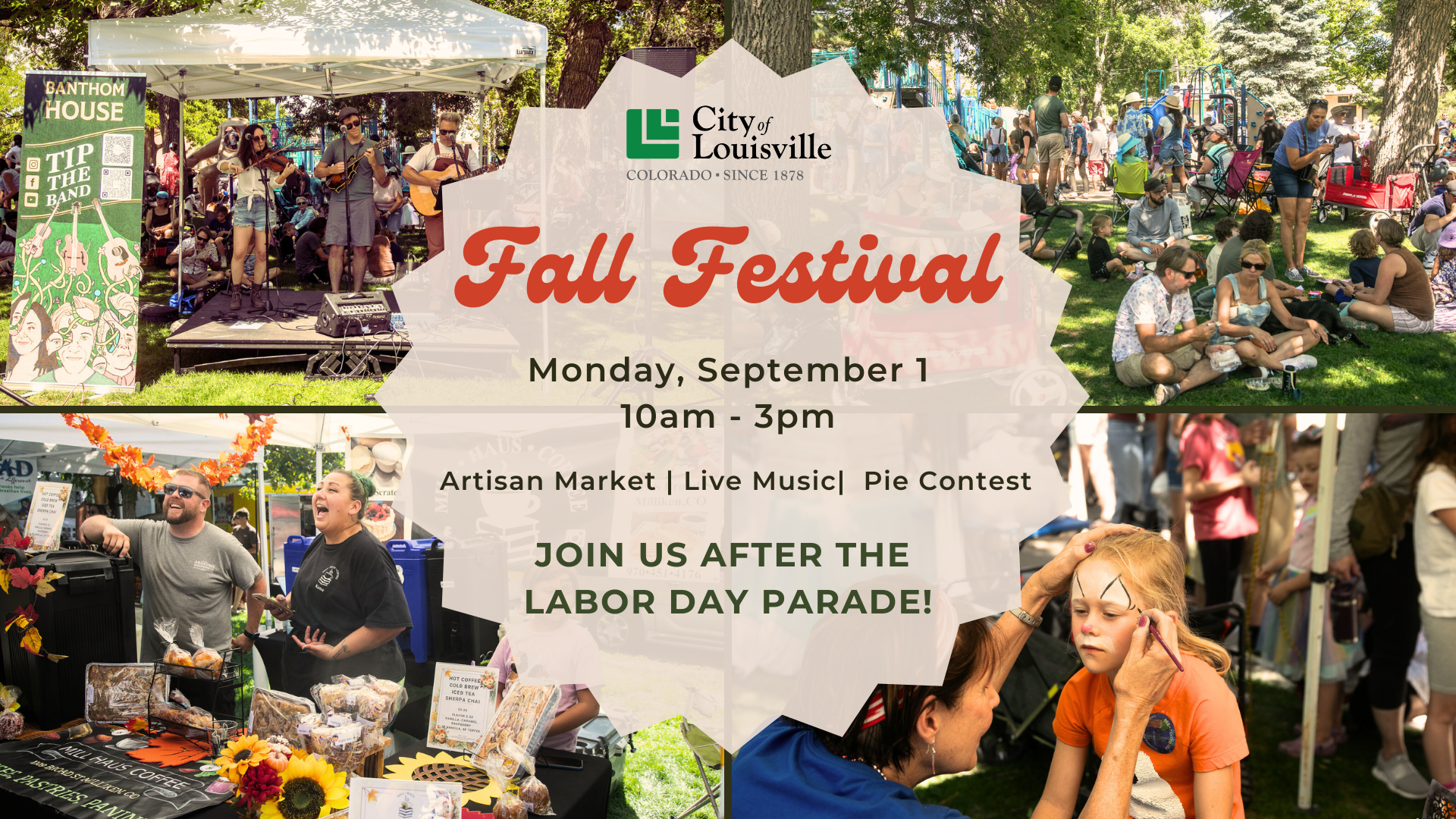 Banner with text: Fall Festival - Monday, September 1st. 10:00am - 3:00pm - Artisan Market, Live Music, Pie Contest - Join us after the Labor Day Parade!