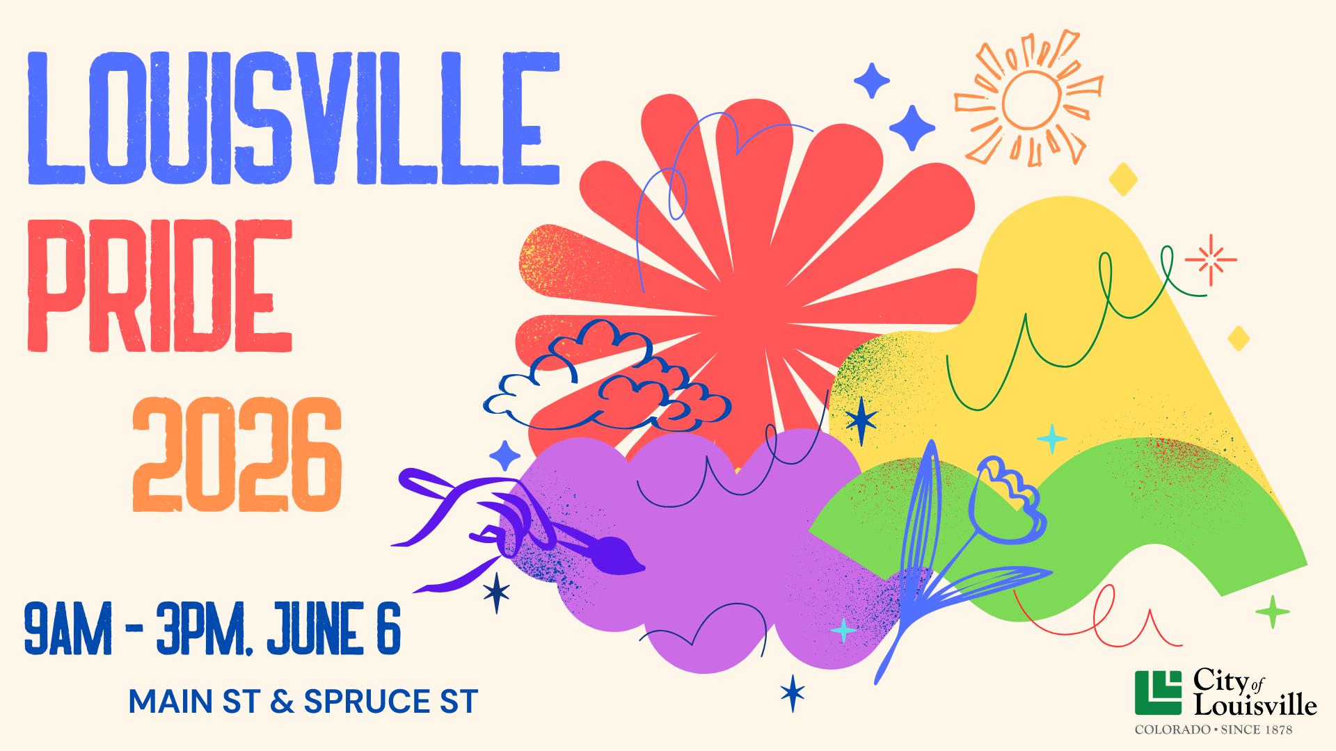 A promotional graphic for the 2026 Louisville Pride event from 9 am - 3 pm on June 6 between Main St. and Spruce St. On the right of the image, there is a drawing of a hand holding a paintbrush painting a multicolor landscape with sunshine, flowers, a hill, and grass. 